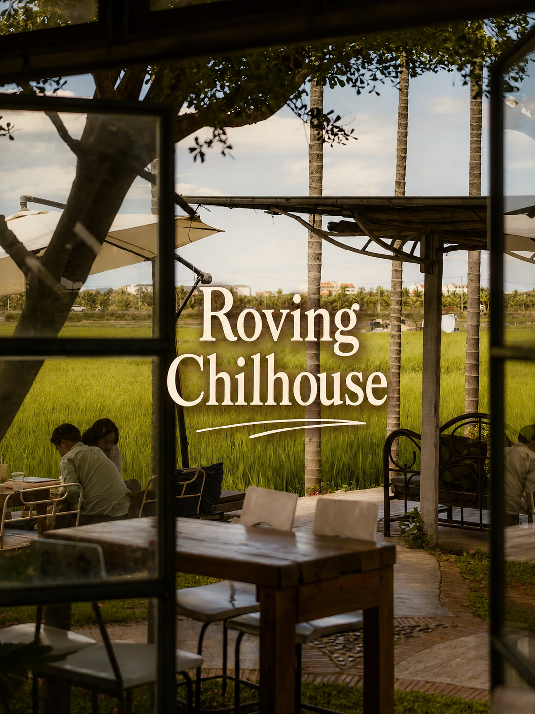 Roving Chillhouse cafe in Hoi An with open-air seating overlooking green rice fields