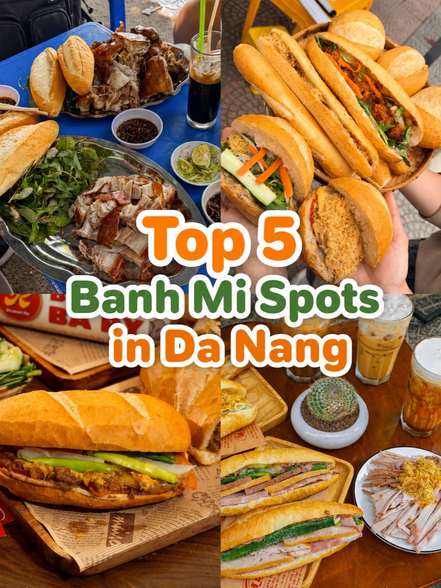 Top bánh mì spots in Da Nang: Bà Lan, Bà Ry, Tâm Bakery and Ba Hưng