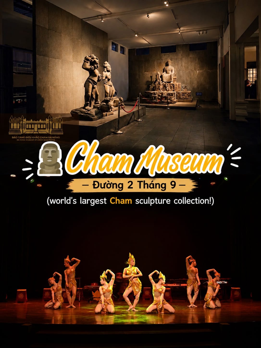 Cham Sculpture Museum in Da Nang – sandstone Cham statues and a Cham dance performance
