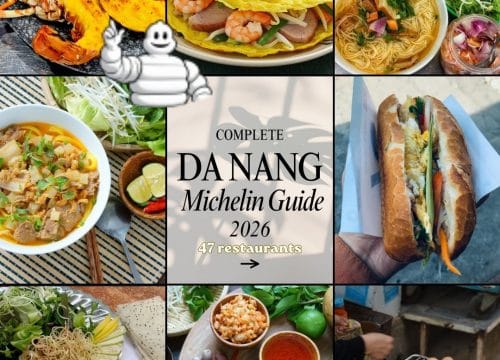 Michelin Restaurants in Da Nang 2026: All 47 (Star, Green Star, Bib Gourmand & Selected)